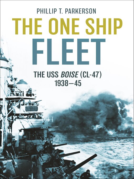 Title details for The One Ship Fleet by Phillip T. Parkerson - Available